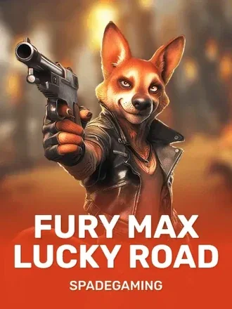Fury Max Lucky Road