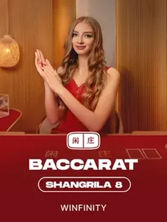 Shangrila Baccarat 8