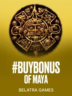 #buyBonus of Maya
